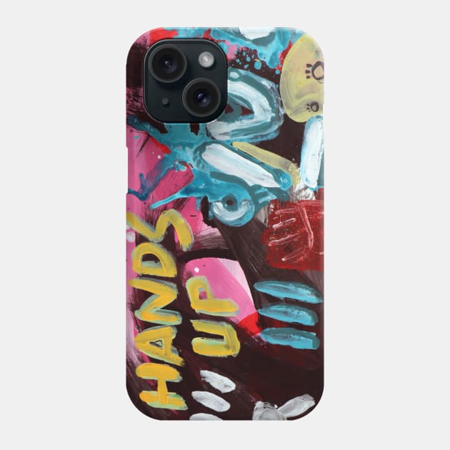 hands up Phone Case by Angel Rivas