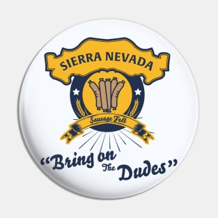 Sierra Nevada Sausage Fest Pin