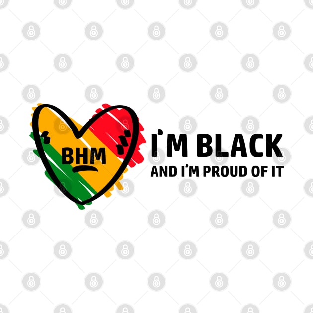 i am black and i proud of it by Neon Deisy