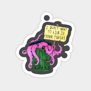 Trashtopus Magnet