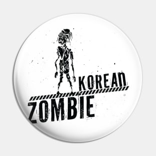 Black Korean Zombie Pin