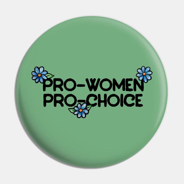 Pro-women pro-choice Pin by bubbsnugg