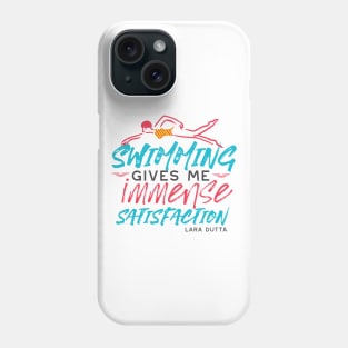 Swimming Gives Me Immense Satisfaction Quotes Phone Case