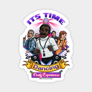 Dancing Experience Magnet