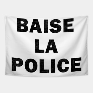 Baise La Police Tapestry