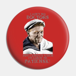 POPEYE - DOCTORS Pin