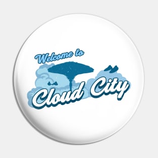 Welcome to Cloud City Pin