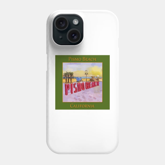 Pismo Beach California Phone Case by WelshDesigns