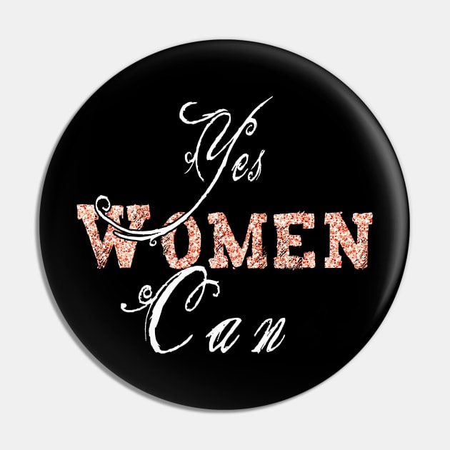 International Women's Day 2020 shirt Yes Women can Pin by BuzzTeeStore