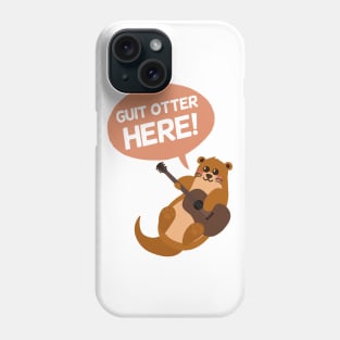 Otter Lover | Guitarist Gift Ideas | Funny Puns Jokes Phone Case