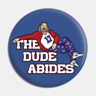 The Dude Abides Pin