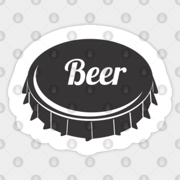 Beer Bottle Cap Beer Sticker Teepublic