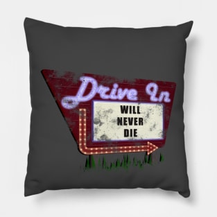 The Drive-In will never Die Pillow