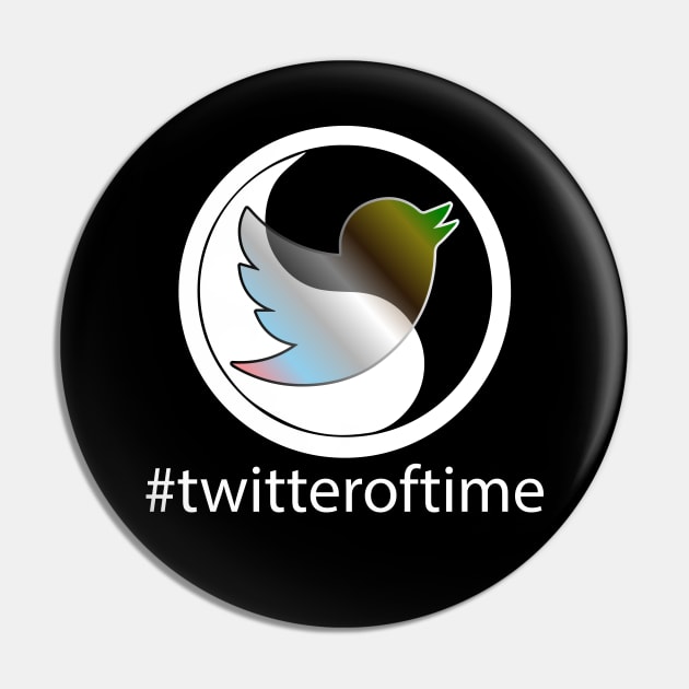 TwitterOfTime (White) Pin by Ta'veren Tavern