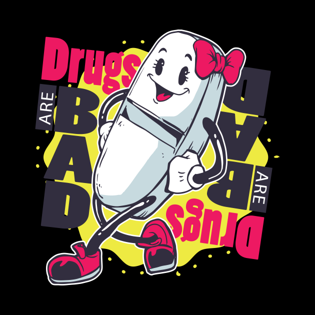 Drugs Are Bad Techno Party EDM Drugs Rave - Drugs - Kołek | TeePublic PL