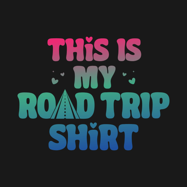 This Is My Road Trip Shirt Funny Road Trip Long Drive by QualityDesign