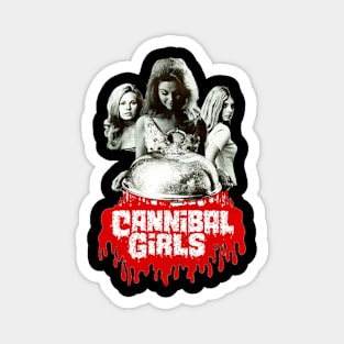 cannibal girls Magnet