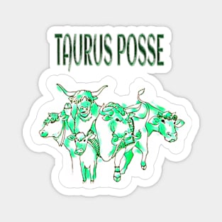 Taurus Posse - Emerald Herd - Front Magnet