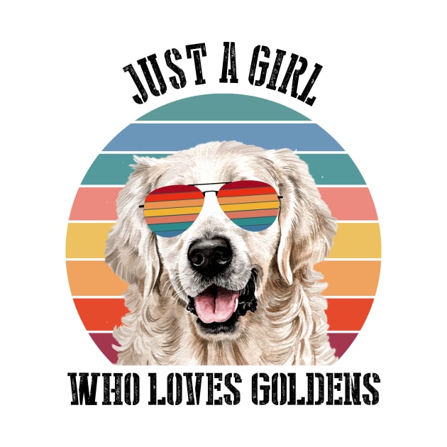 Just a girl Who loves goldens by SamaraIvory