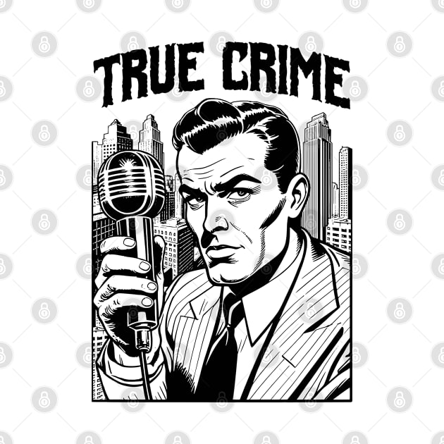 True Crime Podcast Host Funny Vintage Podcaster City by Grandeduc