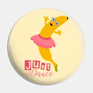 Just Dance with Banana Ballerina Pin