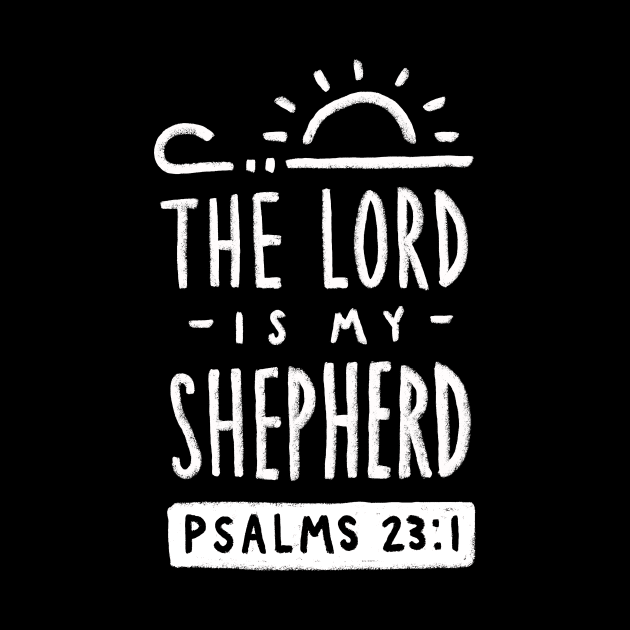 The Lord Is My Shepherd by Stone & Sling