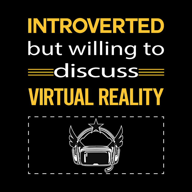 Funny Introverted Virtual Reality VR by symptomovertake