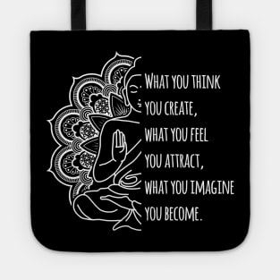 Law Of Attraction Spiritual Buddha Meditation Quote Tote