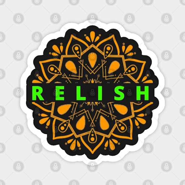 Relish Magnet by BRIJLA