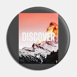 Discover Swiss Alps Motivational Art Pin