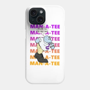 MAN-A-TEE! Phone Case