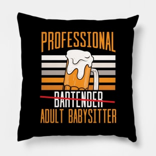 Professional Bartender Adult Babysitter Pillow