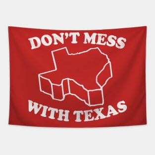 Don't Mess With Texas / Retro Style Design Tapestry