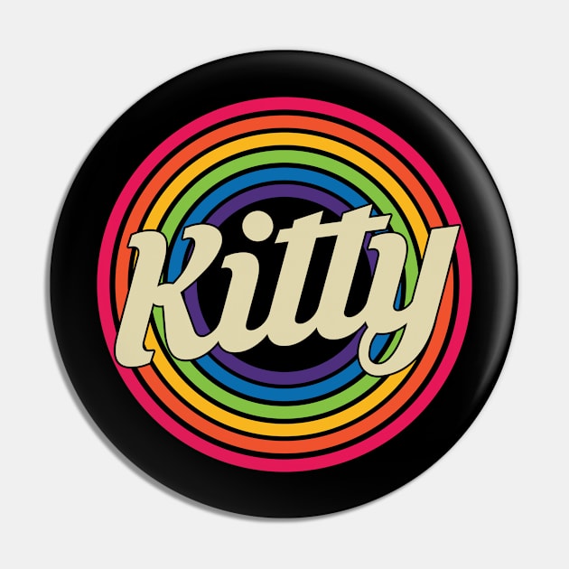 Kitty - Retro Rainbow Style Pin by MaydenArt