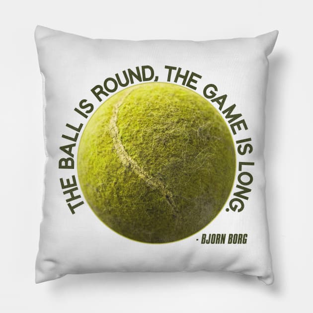 The Ball is Round, the Game is Long - Bjorn Borg Pillow by darklordpug