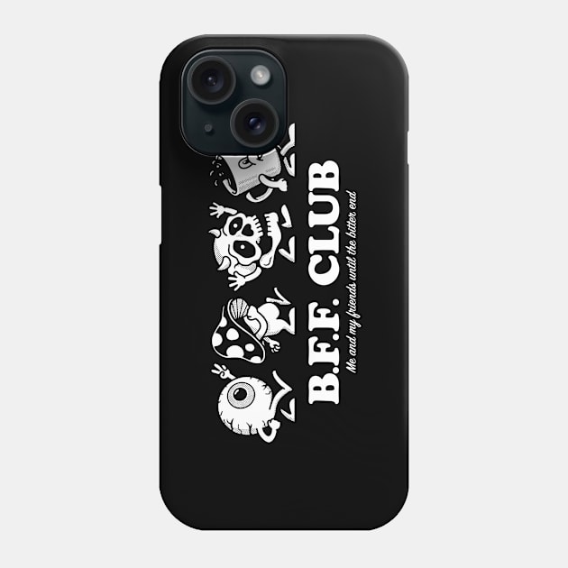 Best Friends Forever Club (white text) Phone Case by Hollowood Design