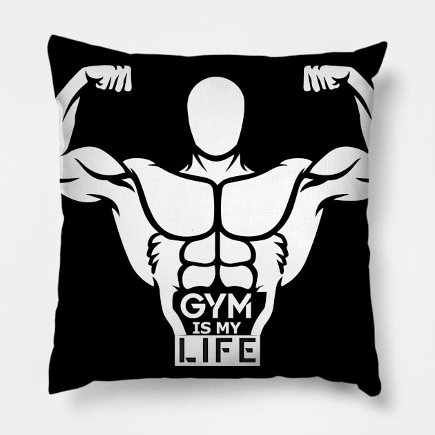 Gym Is My Life - Best Fitness Gifts - Funny Gym Pillow by xoclothes