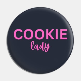 Love Freshly Baked Cookies-Cookie Lady Pin