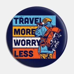 Travel More, Worry Less // Retro Outdoor Adventure Pin