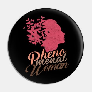 'Butterflies Phenomenal Woman' Phenomenal Woman Gift Pin