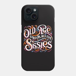 Getting Old Humor Phone Case