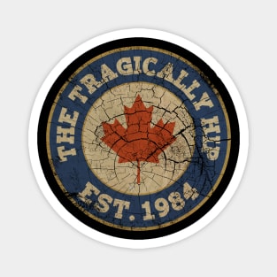 The tragically hip EST 1984 Retro Magnet
