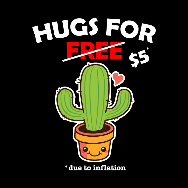 Cute cactus valentine costume Hugs For Free due to inflation by star trek fanart and more