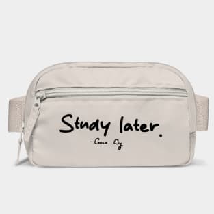 Study Later Coach Cig Bag