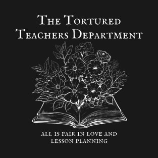 Proud Member Of The Tortured Teachers Department T-Shirt