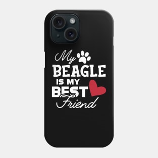 Beagle Dog - My beagle is my best friend Phone Case