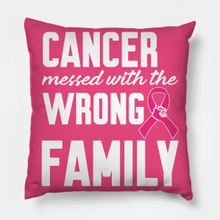 Cancer messed with the wrong Family Pillow