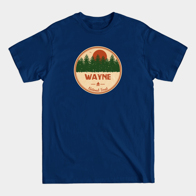 Disover Wayne National Forest - Wayne National Forest - T-Shirt