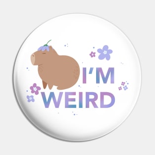 I’m Weird, Capybara Pin