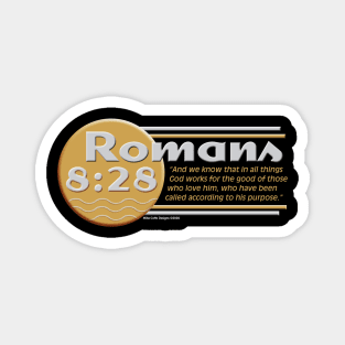 Romans 8:28 Magnet